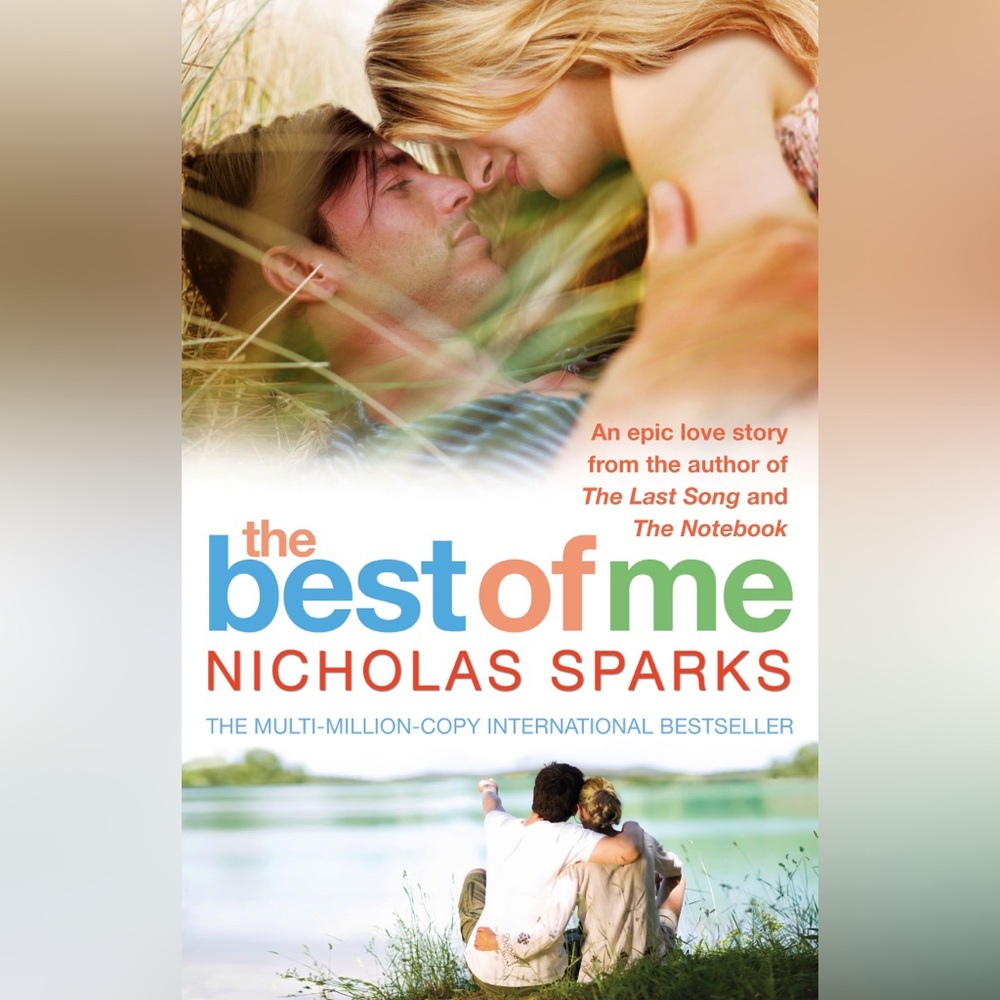 The Best of Me by Nicholas Sparks